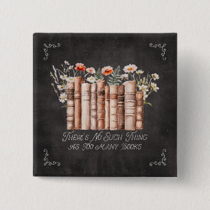 Books with Flowers and Quote on Black Chalkboard 15 Cm Square Badge