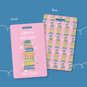 Bookstack and Flowers Pink Library Hall Pass Badge ID Badge