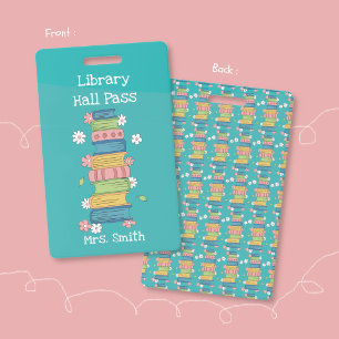 Bookstack and Flowers Teal Library Hall Pass Badge ID Badge