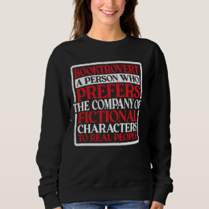 Booktrovert Definition Description --- Sweatshirt