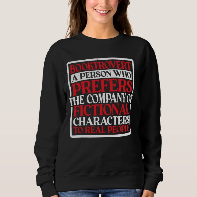 Booktrovert Definition Description --- Sweatshirt (Front)