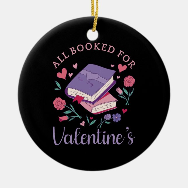 Bookworm - All Booked For Valentine's II Ceramic Tree Decoration (Front)