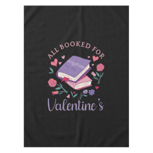 Bookworm - All Booked For Valentine's II Tablecloth