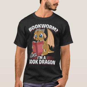 Bookworm Book Reading Fantasy Dragon Cute Book Dra T-Shirt