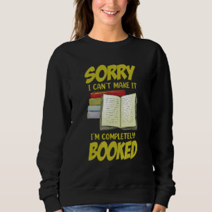 Bookworm Book Saying Reading Sweatshirt