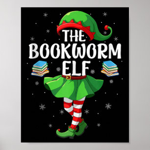 Bookworm Elf Christmas Girls Women Elf Squad Xmas  Poster