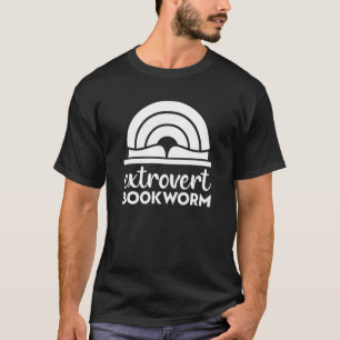 Bookworm Extrovert Fun Book Reading 3 T-Shirt