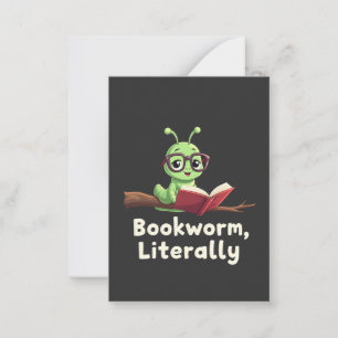 Bookworm Literally Literary Funny Book Lovers  Card