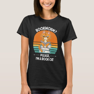 Bookworm Please I'm A Book Cat T-Shirt