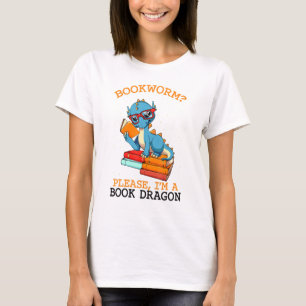 Bookworm Please Im A Book Dragon Librarian Reading T-Shirt