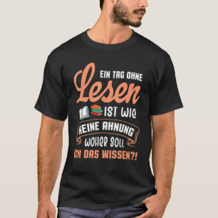 Bookworm Reading Rat A Day Without Reading T-Shirt