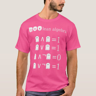 Boolean Algebra Halloween Math 798 T-Shirt