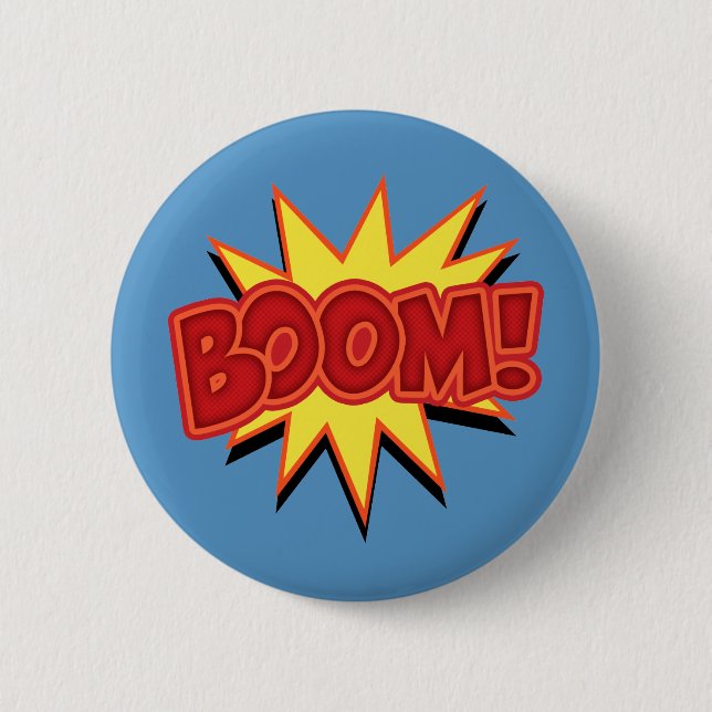 Boom! 6 Cm Round Badge (Front)