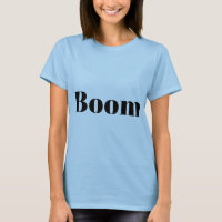 Boom authentic fashion design best look T-shirt