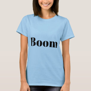 Boom authentic fashion design best look T-shirt
