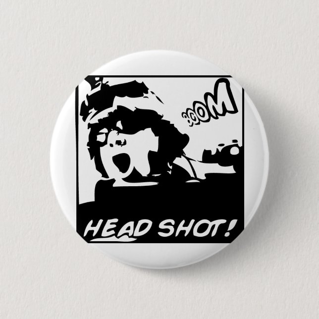 BOOM! Headshot! 6 Cm Round Badge (Front)