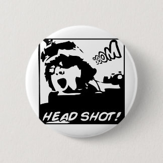 BOOM! Headshot! 6 Cm Round Badge