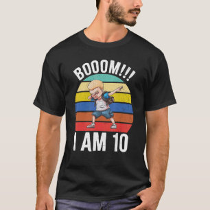 Boom I Am 10  Boy 10 Years Being Awesome 9th Birth T-Shirt
