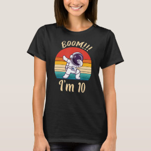 Boom I Am 10 Dabbing Astronaut Boys 10th Birthday  T-Shirt