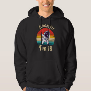 Boom I Am 18 Dabbing Astronaut Boys 18th Birthday Hoodie
