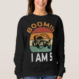 Boom I Am 5 Birthday Boy Celebration Monster Truck Sweatshirt