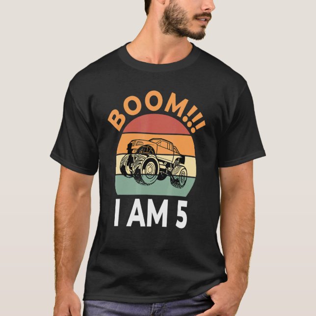 Boom I Am 5 Birthday Boy Celebration Monster Truck T-Shirt (Front)