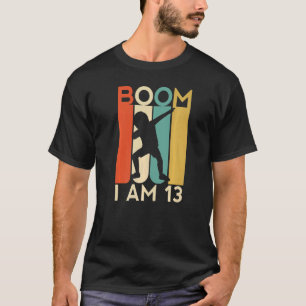 Boom I'm 13 Birthday Year Old 13th Party Dabbing K T-Shirt