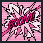 BOOM Pink Comic Book Pop Art Modern Fun Retro Poster<br><div class="desc">BOOM Pink Comic Book Pop Art Modern Fun Retro Anime Cartoon Comic Fiction Manga</div>