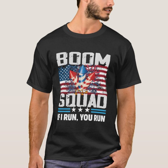 Boom Squad 4Th Of July Firework T-Shirt (Front)