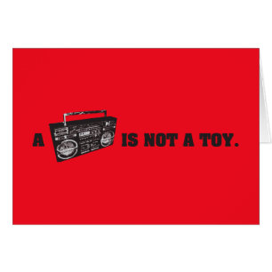 Boombox Is Not a Toy