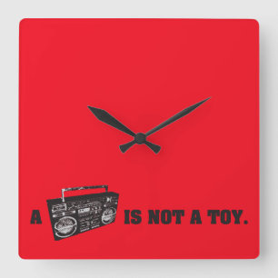 Boombox Is Not a Toy Square Wall Clock