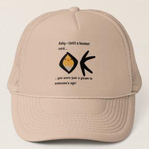 Boomer Generation Humorous Trucker Hat