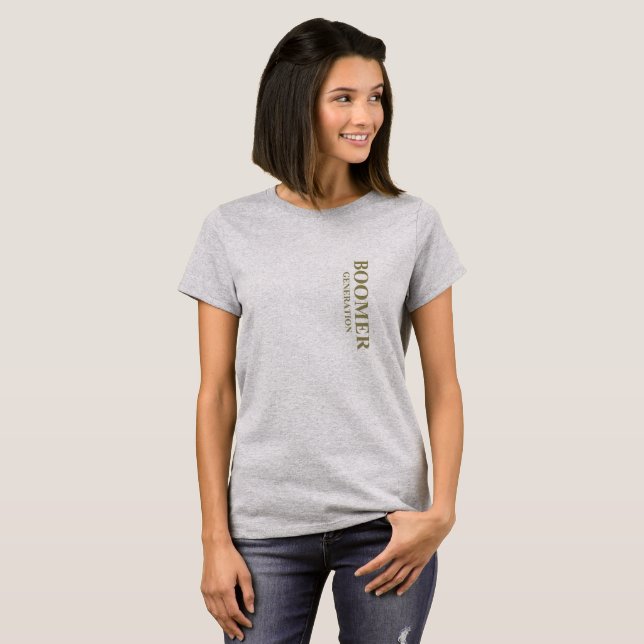 Boomer generation T-shirt (Front Full)