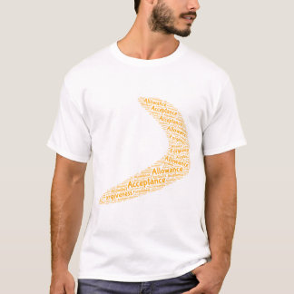Boomerang acceptance, allowance, forgiveness T-Shirt