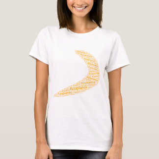 Boomerang acceptance, allowance, forgiveness T-Shirt