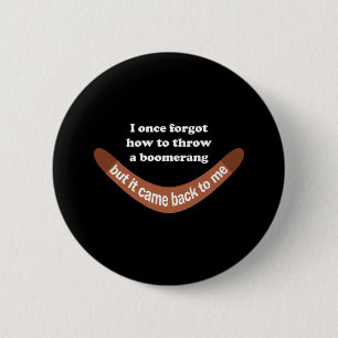 Boomerang Joke 6 Cm Round Badge