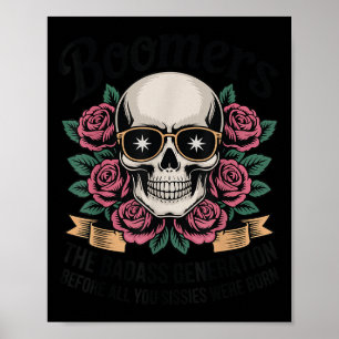 Boomers Bad Generation Before Sissies Were Born  Poster