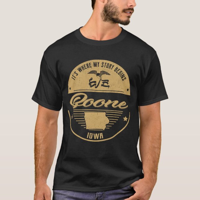 Boone Iowa It's Where my story begins T-Shirt (Front)