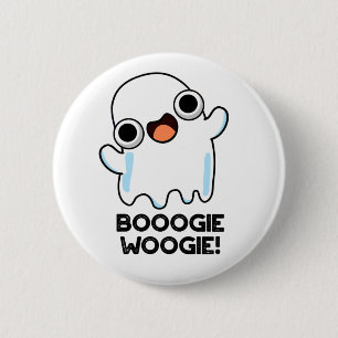 Booogie Woogie Funny Music Ghost Pun 6 Cm Round Badge