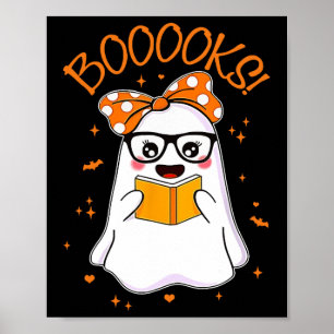 Booooks Ghost Halloween Women Teacher Book Library Poster