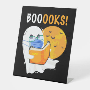 Booooks Halloween Ghost reading books and wearing Pedestal Sign