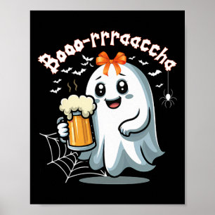 Boorachas Funny Halloween Ghost Drinking Margarita Poster