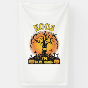 Boos Im Here Again Halloween Spooky Tree Pumpkins  Banner