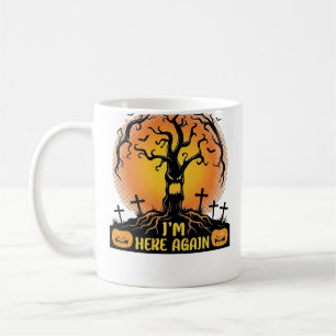 Boos Im Here Again Halloween Spooky Tree Pumpkins Coffee Mug