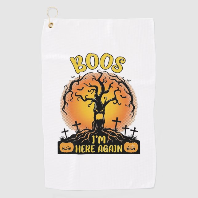 Boos Im Here Again Halloween Spooky Tree Pumpkins  Golf Towel (Front)