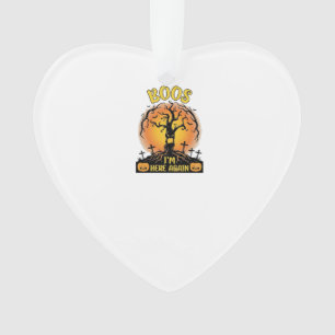 Boos Im Here Again Halloween Spooky Tree Pumpkins Ornament