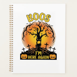 Boos Im Here Again Halloween Spooky Tree Pumpkins  Planner