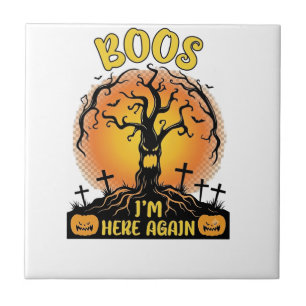 Boos Im Here Again Halloween Spooky Tree Pumpkins  Tile