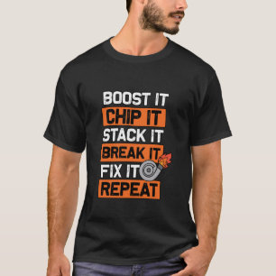Boost it chip it Turbo Snails Diesel Car Driver Tu T-Shirt