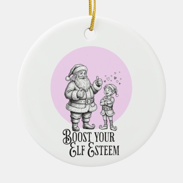 boost your elf esteem punny santa fun ornament (Front)
